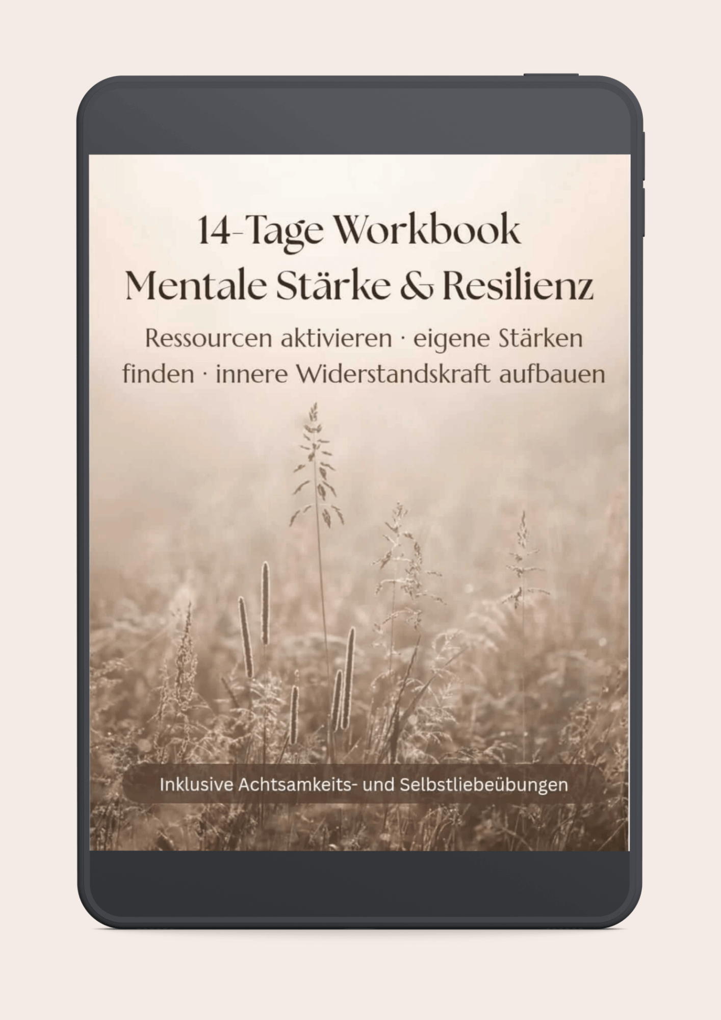 14-Tage-Workbook für Mentale Stärke & Resilienz - Interaktives PDF mit Übungen für Achtsamkeit und Selbstliebe von Sabine Amet